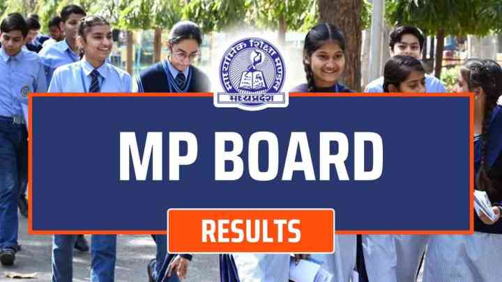 MP Board Result 2024: आज शाम 4 बजे जारी होगा एमपी बोर्ड का रिजल्ट, ऐसे करें चेक