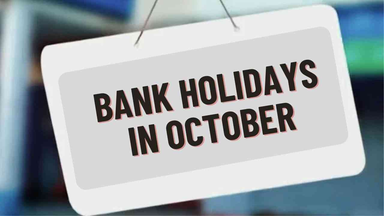 Bank Holidays in October: अक्टूबर में 15 दिन बंद रहेंगे बैंक, लिस्ट देखकर निपटा लें अपना काम